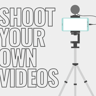 shoot your own videos
