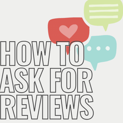 How to ask for reviews