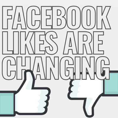 Medical practice marketing | dental practice marketing | orthodontic practice marketing 6 Graphic with thumbs up and down emojis with text reading facebook likes are changing